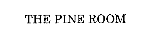 THE PINE ROOM