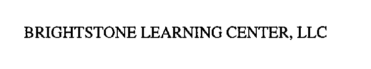 BRIGHTSTONE LEARNING CENTER, LLC