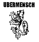 UBERMENSCH