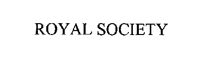 ROYAL SOCIETY