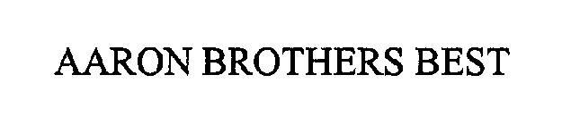 AARON BROTHERS BEST