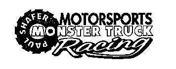 PAUL SHAFER MOTORSPORTS MONSTER TRUCK RACING