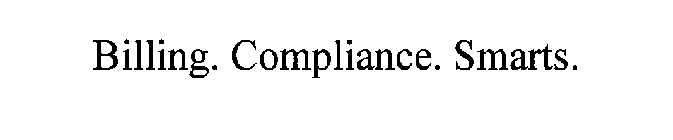 BILLING. COMPLIANCE. SMARTS.