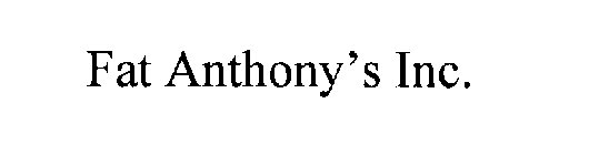 FAT ANTHONY'S INC.