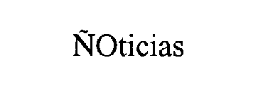 ÑOTICIAS