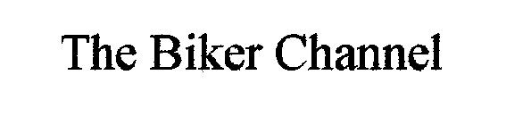 THE BIKER CHANNEL