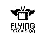 FLYING TELEVISION