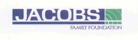 JACOBS FAMILY FOUNDATION