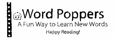 WORD POPPERS A FUN WAY TO LEARN NEW WORDS HAPPY READING!