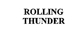 ROLLING THUNDER
