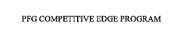 PFG COMPETITIVE EDGE PROGRAM