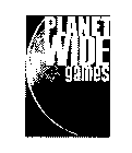 PLANETWIDE GAMES
