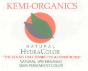 KEMI-ORGANICS NATURAL HYDRACOLOR *THE COLOR THAT THINKS IT'S A CONDITIONER NATURAL WATER-BASED SEMI-PERMANENT COLOR