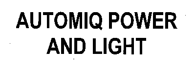 AUTOMIQ POWER AND LIGHT