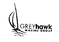 GREYHAWK MARINE GROUP