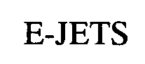 E-JETS