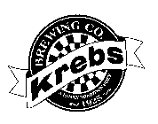 KREBS BREWING CO. A FAMILY TRADITION SINCE 1925