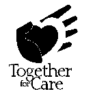 TOGETHER FOR CARE