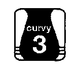 CURVY 3