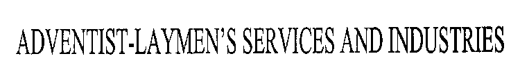 ADVENTIST-LAYMEN'S SERVICES AND INDUSTRIES