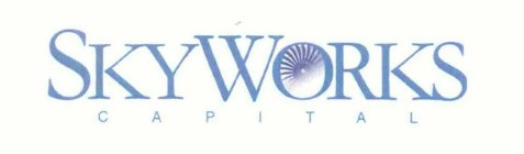 SKYWORKS CAPITAL