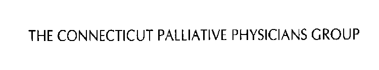 THE CONNECTICUT PALLIATIVE PHYSICIANS GROUP