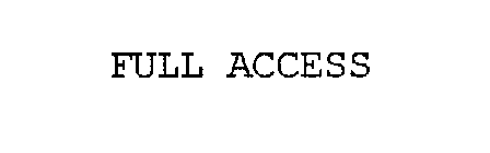 FULL ACCESS