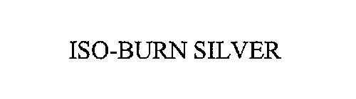 ISO-BURN SILVER