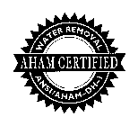 AHAM CERTIFIED WATER REMOVAL ANSI/AHAM-DH-I