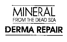 MINERAL FROM THE DEAD SEA DERMA REPAIR