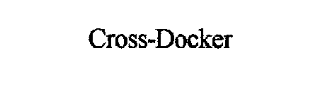 CROSS-DOCKER