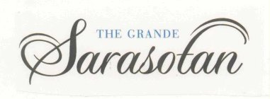 THE GRANDE SARASOTAN