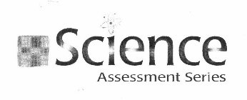 SCIENCE ASSESSMENT SERIES