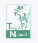 TANG'S NATURAL