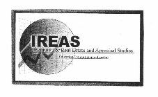 IREAS INSTITUTE FOR REAL ESTATE AND APPRAISAL STUDIES EDUCATION TRAINING APPRENTICESHIP