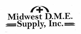 MIDWEST D.M.E. SUPPLY, INC.