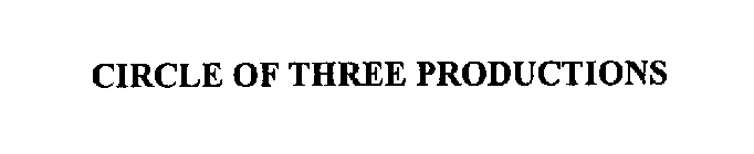 CIRCLE OF THREE PRODUCTIONS