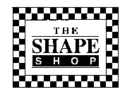 THE SHAPE SHOP