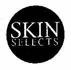 SKIN SELECTS
