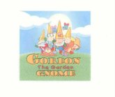 GORDON THE GARDEN GNOME