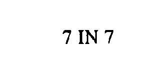 7 IN 7
