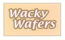 WACKY WAFERS