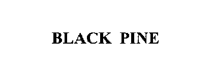 BLACK PINE