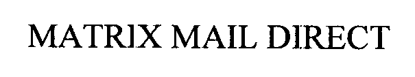 MATRIX MAIL DIRECT