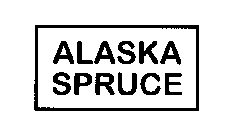 ALASKA SPRUCE