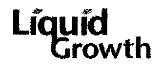 LIQUID GROWTH