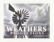 WEATHERS PRODUCTIONS