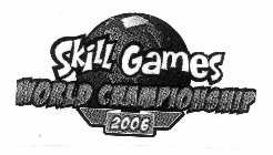 SKILL GAMES WORLD CHAMPIONSHIP 2006