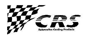 CRS AUTOMOTIVE COOLING PRODUCTS