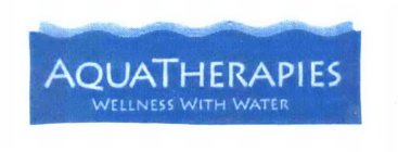 AQUATHERAPIES WELLNESS WITH WATER